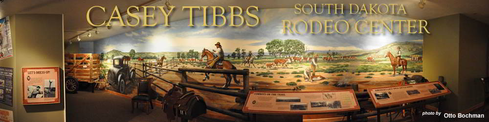 Casey Tibbs South Dakota Rodeo Center Casey Tibbs South Dakota Rodeo Center